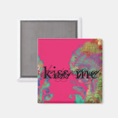 Kuss mir-Magnet Magnet (Vorderseite/Rückseite)