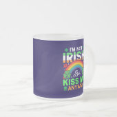 Kuss mir trotzdem irisch Spaß Design-63942 Mattglastasse (VorderseiteRechts)
