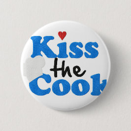 Küssen Sie den Koch Button