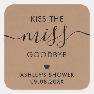 Küssen Sie die Miss Goodbye Brautparty Tag, Kraft Quadratischer Aufkleber