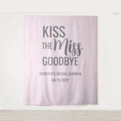 Küssen Sie die Miss Goodbye Pink Brautparty Hinter Wandteppich (Vorderseite)