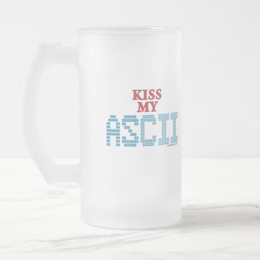 Küssen Sie mein ASCII Mattglas Bierglas (Links)