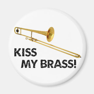 Küssen Sie mein Messing (Trombone) Magnet