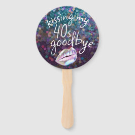 Küssen Sie meine "40er" Personalisiert Fächer