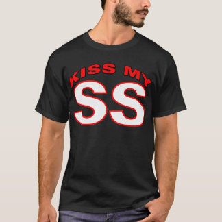 Küssen Sie meine SS T-Shirt