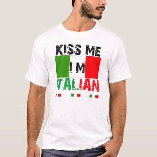 Küssen Sie mich auf italienisch T-Shirt