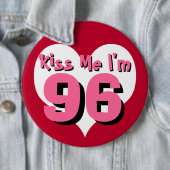 Küssen Sie mich, den ich 96 bin Button (Beispiel)