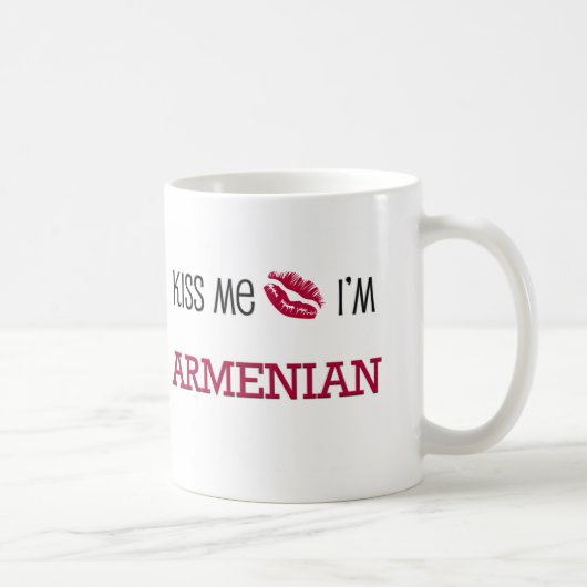 Küssen Sie mich, den ich ARMENISCH bin Kaffeetasse (Rechts)