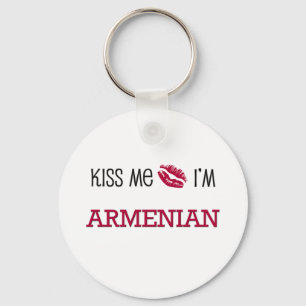 Küssen Sie mich, den ich ARMENISCH bin Schlüsselanhänger