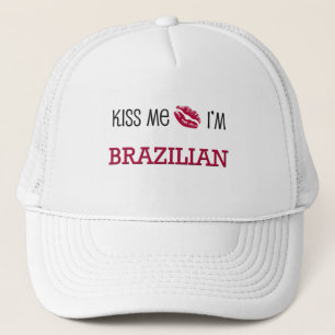 Küssen Sie mich, den ich BRASILIANISCH bin Truckerkappe