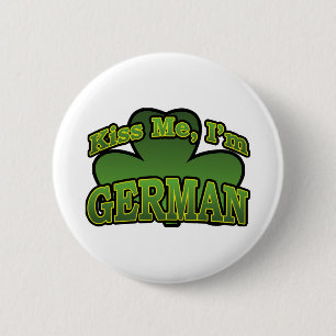 Küssen Sie mich, den ich deutscher Knopf bin Button