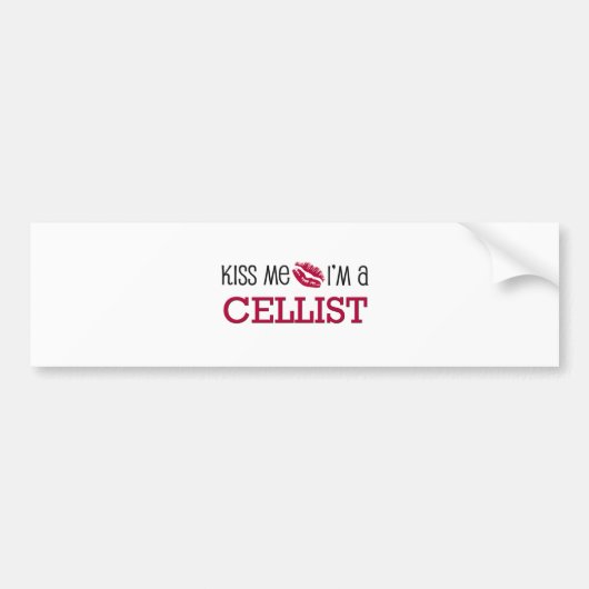 Küssen Sie mich, den ich ein CELLIST bin Autoaufkleber (Vorne)