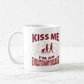 Küssen Sie mich, den ich ein Evolutionsbiologe bin Kaffeetasse (Links)
