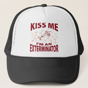 Küssen Sie mich, den ich ein Exterminator bin Truckerkappe