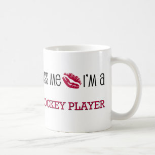 Küssen Sie mich, den ich ein HOCKEY-SPIELER bin Kaffeetasse
