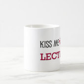Küssen Sie mich, den ich ein LEKTOR bin Kaffeetasse (Mittel)