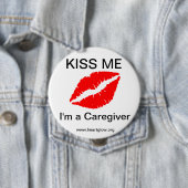 Küssen Sie mich, den ich ein Pflegekraft-Knopf bin Button (Beispiel)