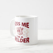 Küssen Sie mich, den ich ein Schweißer bin Kaffeetasse (Vorderseite Links)