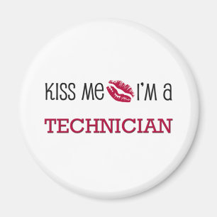 Küssen Sie mich, den ich ein TECHNIKER bin Magnet