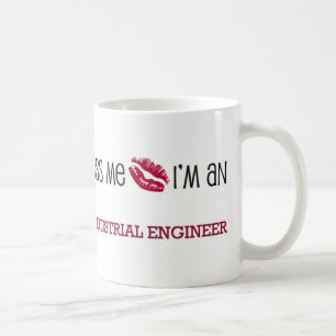 Küssen Sie mich, den ich ein WIRTSCHAFTSINGENIEUR Kaffeetasse