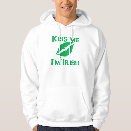 Küssen Sie mich, den ich halb irisch bin Hoodie (Vorderseite)