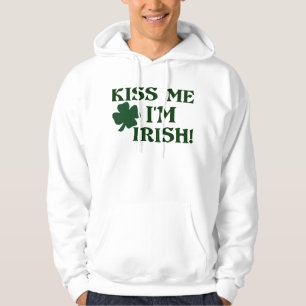 Küssen Sie mich, den ich irisch bin! Hoodie