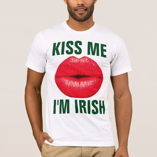 KÜSSEN Sie MICH, den ich IRISCH bin, ST PATRICK T-Shirt (Vorderseite)