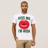 KÜSSEN Sie MICH, den ich IRISCH bin, ST PATRICK T-Shirt (Vorne ganz)