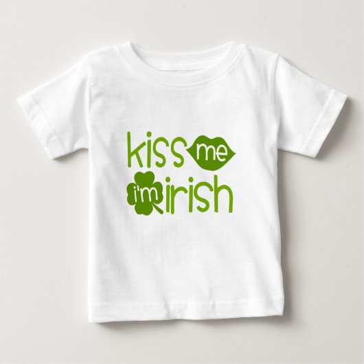 Küssen Sie mich, den ich irischer Kleinkind-T - Baby T-shirt (Vorderseite)