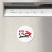 Küssen Sie mich, den ich jüdisch bin Magnet (In Situ (Geschirrspüler))