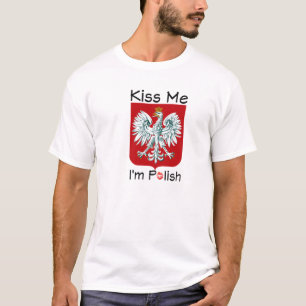 Küssen Sie mich, den ich polnisch bin T-Shirt
