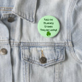 Küssen Sie mich Geschwätz-Stein-Knopf Button (Beispiel)