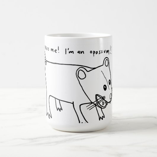 küssen Sie mich! Ich bin ein Opossum!! Kaffeetasse (Mittel)