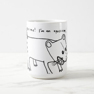 küssen Sie mich! Ich bin ein Opossum!! Kaffeetasse