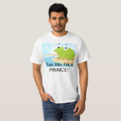 Küssen Sie mich, ich sind ein Prinz! T-Shirt (Vorne ganz)