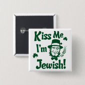 Küssen Sie mich, ich sind jüdisch Button (Vorne & Hinten)