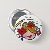 Küssen Sie mich, ich sind ukrainisch! Button (Vorne & Hinten)