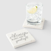 Küssen Sie mich immer gute Nacht Steinuntersetzer (Seitenansicht)