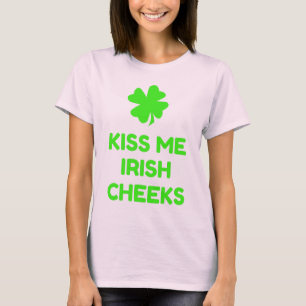 Küssen Sie mich irische Backen T-Shirt
