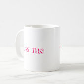 Küssen Sie mich Lippen Kaffeetasse (Vorderseite Links)