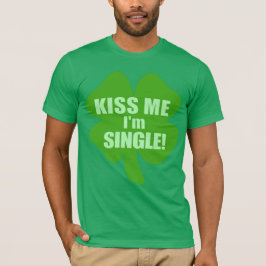 Küssen Sie mich Single Im T-Shirt