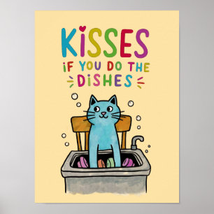 Küsst, wenn du die Geschirr niedliche Katze wasche Poster