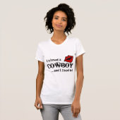 Küsste einen Cowboy T-Shirt (Vorne ganz)