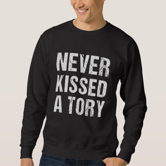 Küsste nie eine Geschichte Sweatshirt (Vorderseite)