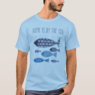 KüstenZuhause der kunst-  ist durch das Meer T-Shirt