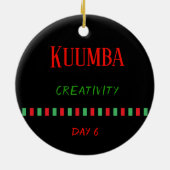 Kuumba - Kwanzaa Tag 6| Ornament (Hinten)