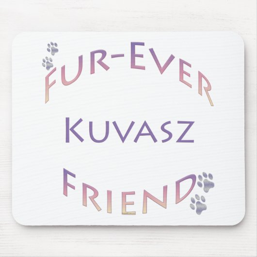 Kuvasz Furever Mousepad (Vorne)