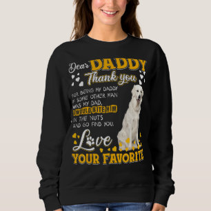 Kuvasz Liear Daddy Danke, dass du mein Vater bist Sweatshirt