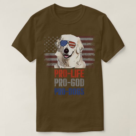 Kuvaszok Pro Life Pro God Pro Hunde T - Shirt (Design vorne)