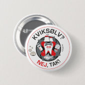 "Kviksølv? Nej, Tak!" Button/Knopf Button (Vorne & Hinten)